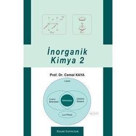 İNORGANİK KIMYA CILT 2 - CEMAL KAYA