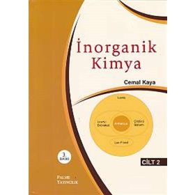 İNORGANİK KIMYA CILT 2 - CEMAL KAYA
