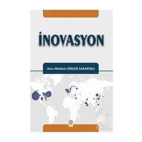 İnovasyon - Arzu Meltem Dinler Sakaryalı