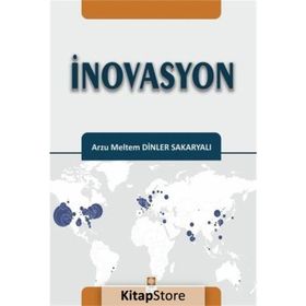 İnovasyon - Arzu Meltem Dinler Sakaryalı