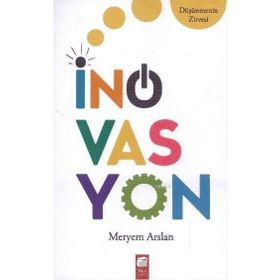 İnovasyon Düşünmenin Zirvesi Final Kültür Sanat Yayınları