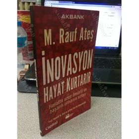 İnovasyon Hayat Kurtarır - M. Rauf Ateş