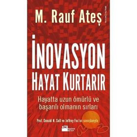 İnovasyon Hayat Kurtarır - M. Rauf Ateş