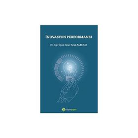 İnovasyon Performansı - Ömer Faruk Şarkbay