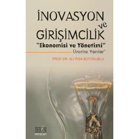İnovasyon Ve Girişimcilik - Mustafa Şeref Akın
