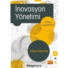 İnovasyon Yönetimi - Tankut Aslantaş