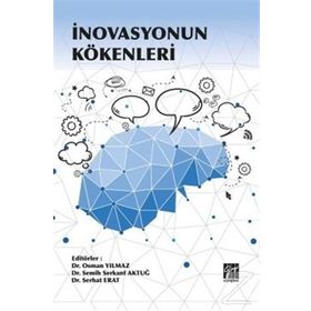 İnovasyonun Kökenleri - Osman Yılmaz