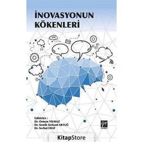 İnovasyonun Kökenleri - Osman Yılmaz