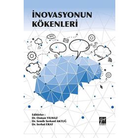 İnovasyonun Kökenleri - Osman Yılmaz