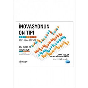 İnovasyonun On Tipi - Larry Keeley Ryan Pikkel Brian Quinn Helen Walters Wiley