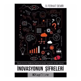 İnovasyonun Şifreleri - Ferhat Demir