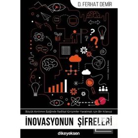 İnovasyonun Şifreleri - Ferhat Demir