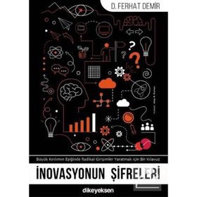 İnovasyonun Şifreleri - Ferhat Demir