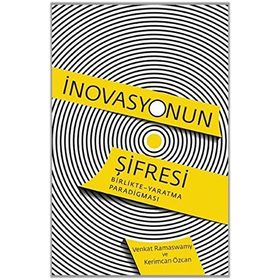 İnovasyonun Şifresi - Venkat Ramaswamy Kerimcan Özcan