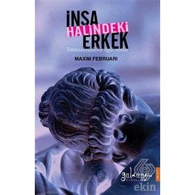 İnşa Halindeki Erkek - Maxim Februari