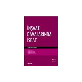 İnşaat Davalarında İspat - avukat ilker hasan duman