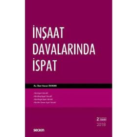 İnşaat Davalarında İspat - avukat ilker hasan duman