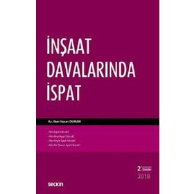 İnşaat Davalarında İspat - avukat ilker hasan duman