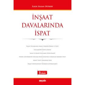 İnşaat Davalarında İspat - avukat ilker hasan duman