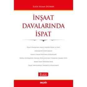 İnşaat Davalarında İspat - avukat ilker hasan duman