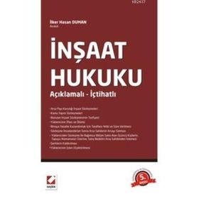 İNŞAAT HUKUKU - İLKER HASAN DUMAN