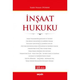 İNŞAAT HUKUKU - İLKER HASAN DUMAN