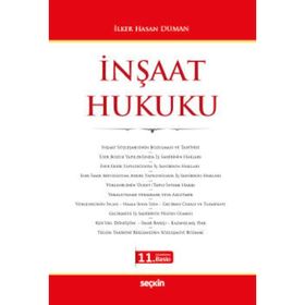 İNŞAAT HUKUKU - İLKER HASAN DUMAN