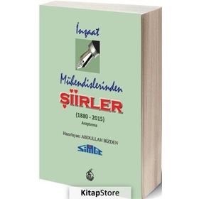 İnşaat Mühendislerinden Şiirler - Abdullah Bizden