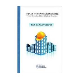 İnşaat Mühendisliğine Giriş - Naci Yücefer