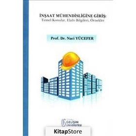 İnşaat Mühendisliğine Giriş - Naci Yücefer