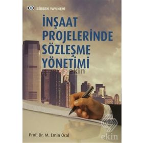 İnşaat Projelerinde Sözleşme Yönetimi - M. Emin Öcal