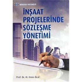 İnşaat Projelerinde Sözleşme Yönetimi - M. Emin Öcal