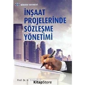 İnşaat Projelerinde Sözleşme Yönetimi - M. Emin Öcal