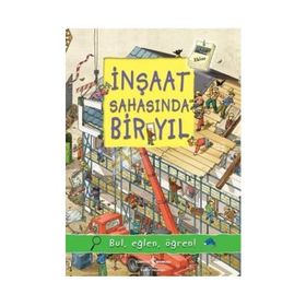 İnşaat Sahasında Bir Yıl - İş Bankası Kültür Yayınları