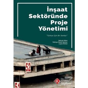 İnşaat Sektöründe Proje Yönetimi - Kolektif