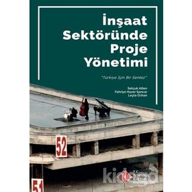 İnşaat Sektöründe Proje Yönetimi - Kolektif
