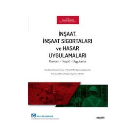İnşaat Sigortaları ve Hasar Uygulamaları Kavram Tespit Uygulama - Seçkin Yayınevi