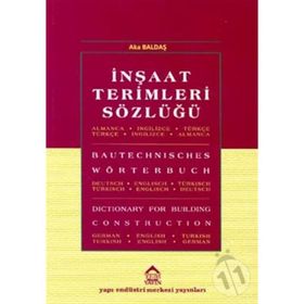 İNŞAAT TERIMLERI SÖZLÜĞÜ - AKA BALDAŞ
