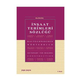 İNŞAAT TERIMLERI SÖZLÜĞÜ - AKA BALDAŞ