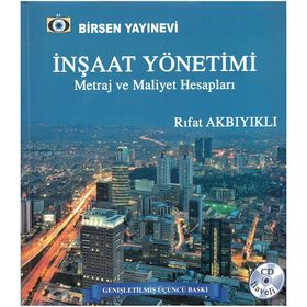 İNŞAAT YÖNETIMI METRAJ VE MALIYET HESAPLARI - RIFAT AKBIYIKLI