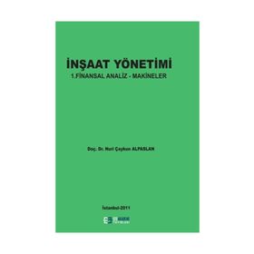 İnşaat Yönetimi - Nuri Çaykun Alpaslan