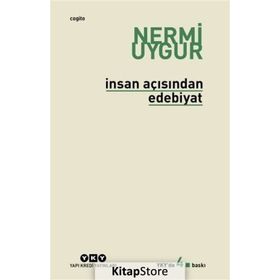İnsan Açısından Edebiyat - Nermi Uygur