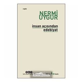 İnsan Açısından Edebiyat - Nermi Uygur