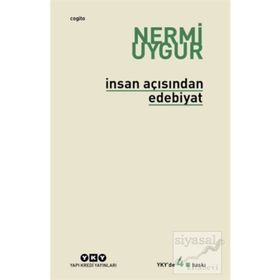 İnsan Açısından Edebiyat - Nermi Uygur