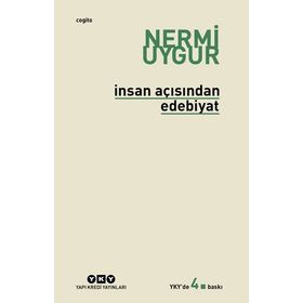 İnsan Açısından Edebiyat - Nermi Uygur