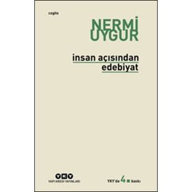 İnsan Açısından Edebiyat - Nermi Uygur