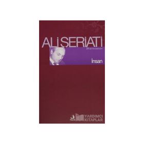 İNSAN - ALI ŞERİATİ