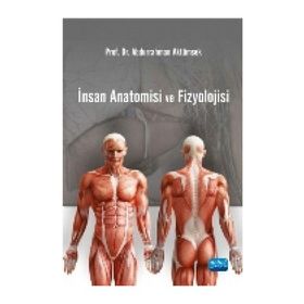 İnsan Anatomisi ve Fizyolojisi - Abdurrahman Aktümsek