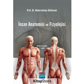İnsan Anatomisi ve Fizyolojisi - Abdurrahman Aktümsek