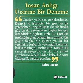 İnsan Anlığı Üzerine Bir Deneme - John Locke